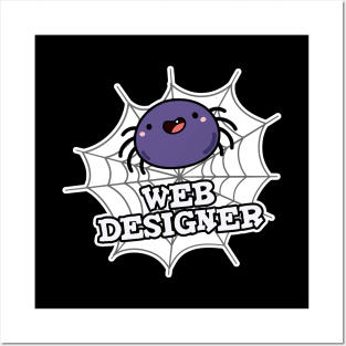 Web Designer Cute Spider Pun Posters and Art